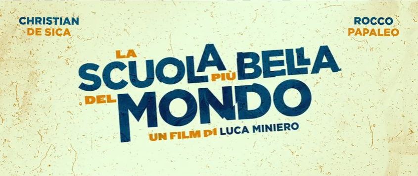 La Scuola Più Bella Del Mondo, Il Film Su Canale 5 Giovedì 2 Febbraio ...